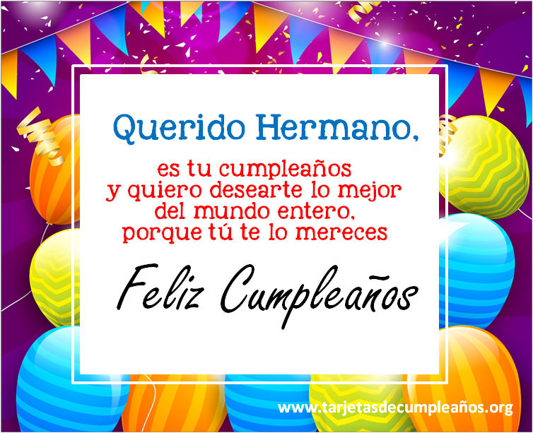 ▷ Tarjetas de Cumpleaños para un hermano Imágenes con frases ? ?